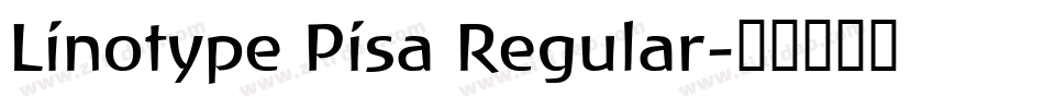 Linotype Pisa Regular字体转换